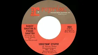 Nancy & Frank Sinatra    Somethin’ Stupid 1967