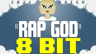 Rap God (2021 Remaster) [8 Bit Tribute to Eminem] - 8 Bit Universe