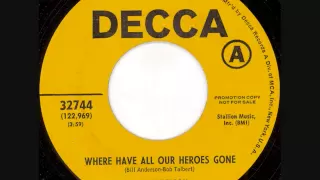 Where Have All Our Heroes Gone (Bill Anderson)