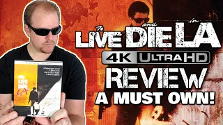 To Live And DIE In LA (1985) Kino Lorber 4K UHD Review - A MUST Own 4K Release!
