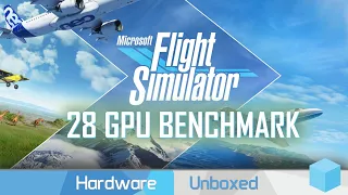 Microsoft Flight Simulator 2020 Benchmark, Next Gen Graphics & Performance