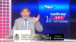 Thời Sự 24/7 với Đỗ Dzũng | 29/05/2022 | www.setchannel.tv