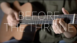 Before The Throne of God Above - Fingerstyle Guitar Instrumental Cover