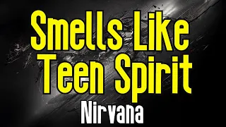 Smells Like Teen Spirit (KARAOKE) | Nirvana