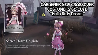 Gardener New Crossover costume "Hello Kitty Dream" gameplay - Identity v