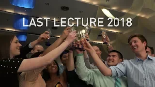 Last Lecture 2018