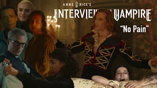 "No Pain" Interview with the Vampire Season 2 Episode 3 Reaction and Thoughts