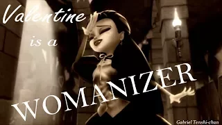 Monster High: Valentine is a Womanizer