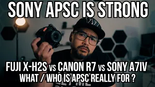 OPINION: FUJI X-H2s vs Canon R7 vs Sony a7IV ? What is APSC for? #sonya7iv #fujixh2s #canonr7
