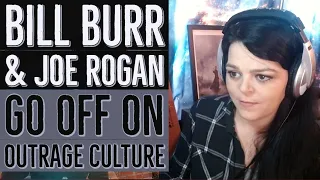 Bill Burr and Joe Rogan  -  Outrage Culture  -  (From JRE 1219)  -  REACTION