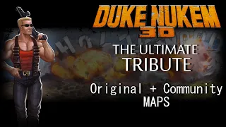 Duke Nukem 3D The Ultimate Tribute (2020) (Original + Community MAPS)