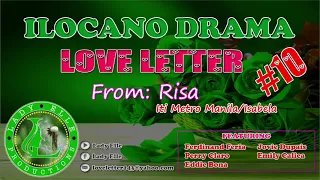 LOVE LETTER #10 | FROM RISA OF METRO MANILA AND ISABELA | ILOCANO DRAMA | LADY ELLE