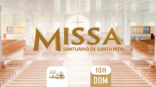 [AO VIVO] SANTA MISSA | SANTUÁRIO DE SANTA RITA DE CÁSSIA 10H 29/10/2023