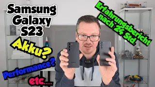 Samsung Galaxy S23 - Erfahrungsbericht nach 24 Std. - Kamera, Akku, Performance etc......
