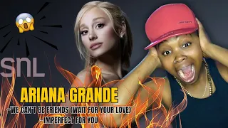 ARIANA GRANDE ON SNL ~ WE CAN'T BE FRIENDS (WAIT FOR YOUR LOVE) & IMPERFECT FOR YOU | KDEEZY REACTS