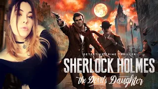 Sherlock Holmes: The Devil's Daughter ➤ Гл. 1. Исповедь Жертвы  | Первое Дело Детективов #1