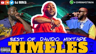 DJ B2KID BEST OF DAVIDO TIMELESS MIXTAPE