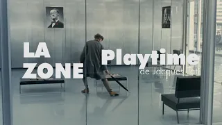 La Zone #25 Playtime de Jacques Tati