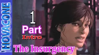 The Insurgency | Uncharted The Lost Legacy | Part 1 Intro | Walkthrough Gameplay