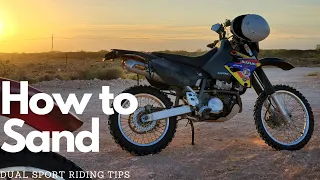 How to sand - Dualsport motorcycle riding tips