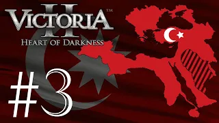 Victoria II - The GFM Mod | Ottoman Resurgence - Part 3