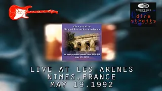Dire Straits - 05/19/1992 - Live in Nimes, France (Full concert) (Audio only) (Audience recording)