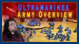 An Ultramarine Army Overview