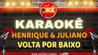 Karaokê (cover) Henrique e Juliano Volta por baixo