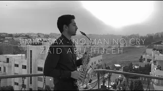 Jimmy Sax - No Man No Cry (ZAH SAX Cover)