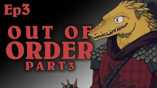 Out of Order Pt3 | Oxventure D&D | Season 2, Episode 3