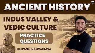 GS | Ancient History | Indus Valley and Vedic Culture MCQ | SSC/Railway Exam | Deepanshu