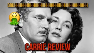 Carrie (1952) Review Part 1