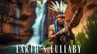 Earth's Lullaby | Relaxing Native American Flute Music for Stress Relief, Sleep & Inner Peace