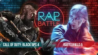 Рэп Баттл - Call of Duty: Black Ops 4 vs. Battlefield 5