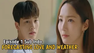 FORECASTING LOVE AND WEATHER EPS 1 SUB INDO