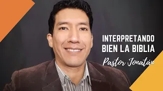CÓMO INTERPRETAR LA BIBLIA | Ejemplos prácticos | Pastor Jonatán