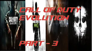 Call Of Duty - Evolution Extended Gameplay - 2003 - 2023 - Part-III (4k) (2024) (RTX 4090)