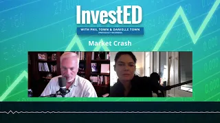 Market Crash 2020 | Invested Podcast | Phil Town