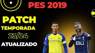 😮⚽ PATCH PES 2019 PC - TUTORIAL DE INSTALAÇÃO - TEMPORADA 23/24 FOCADO NA EUROPA 100% ATUALIZADO.