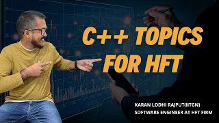 Essential topics of #Cpp for #HFT industry | C++ | Explained by an HFT developer