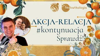 Recepta na szczęśliwe małżeństwo, czyli Akcja-relacja #kontynuacja ZAPOWIEDŹ