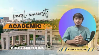 Academic Truth: Parul University Pros and Cons Revealed. || VIINAY PATIDAR