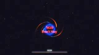 Song: NGO - Don't Stay