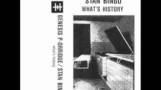 Genesis P-Orridge & Stan Bingo ‎- What's History