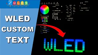 WLED Custom Scrolling Text - A Quick Tutorial