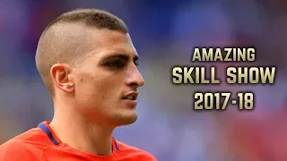 Marco Verratti 2017-18 | Amazing Skill Show