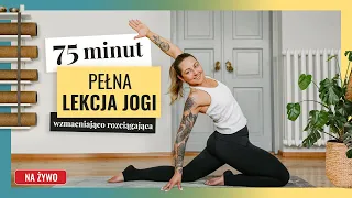 Pełna lekcja jogi  | POZIOM ★★☆☆ | 75min