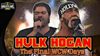 Hulk Hogan - The Final WCW Days