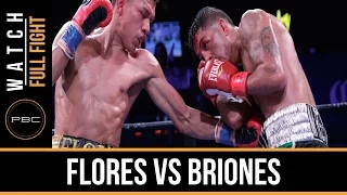Flores vs Briones FULL FIGHT: Jan. 12, 2016 - PBC on FS1