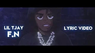 Lil Tjay - F.N (Lyric Video)